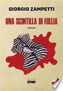 Una scintilla di follia