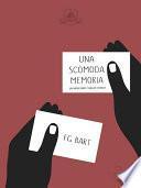Una Scomoda Memoria