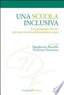 Una scuola inclusiva. La pedagogia dei BES per una società politicamente equa