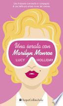 Una serata con Marilyn Monroe