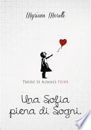 Una Sofia Piena di Sogni
