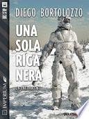 Una sola riga nera
