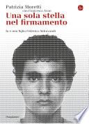 Una sola stella nel firmamento