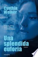 Una splendida euforia