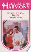 Una splendida follia