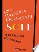 Una splendida giornata di sole