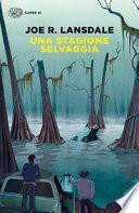 Una stagione selvaggia