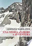 Una storia d'amore e avventura