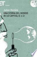 Una storia del mondo in 10 capitoli e 1/2