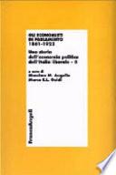 Una storia dell'economia politica dell'Italia liberale: Gli economisti in parlamento, 1861-1922