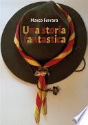 Una storia fantastica