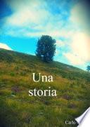 Una Storia