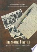 Una storia una vita. Attività letteraria di Angela Latini