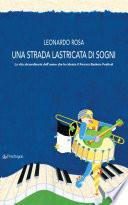 Una strada lastricata di sogni