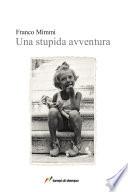 Una stupida avventura
