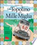 Una Topolino alle Mille Miglia