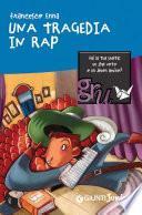 Una tragedia in rap