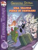 Una valigia piena di fantasmi