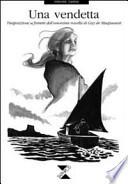 Una vendetta. Trasposizione a fumetti dell'omonima novella di Guy de Maupassant