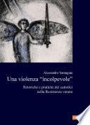 Una violenza “incolpevole”