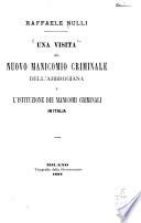 Una visita al nuovo manicomio criminale dell'Ambrogiana e l'istituzione dei manicomi criminali in Italia