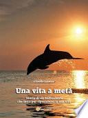 Una vita a metà