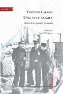 Una vita amara. Storia di un passato prossimo
