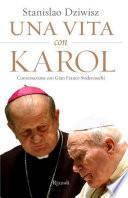 Una vita con Karol