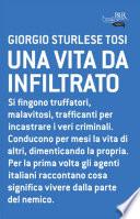 Una vita da infiltrato