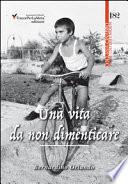 Una vita da non dimenticare