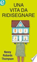Una vita da ridisegnare (eLit)