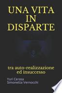 Una Vita in Disparte