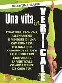 Una Vita In Verticale
