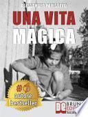 Una Vita Magica