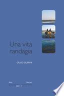 Una vita randagia