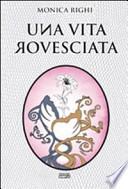 Una vita rovesciata