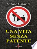 Una vita senza patente