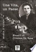 Una vita, un paese. Ricordi di Cristina De Rosa