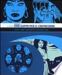 Una zuppa per il crepacuore. Palomar. Love & rockets collection