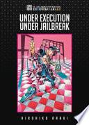 Under execution under jailbreak