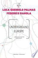 Underground Europe