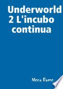 Underworld 2 L'incubo continua