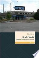 Underworld. Quando l'incubo diventa normale