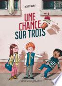 Une chance sur trois