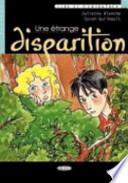 Une étrange disparition
