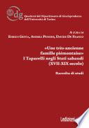 «UNE TRÈS-ANCIENNE FAMILLE PIÉMONTAISE». I TAPARELLI NEGLI STATI SABAUDI (XVII-XIX SECOLO)