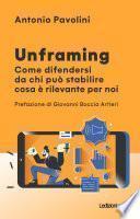 Unframing