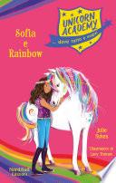 Unicorn Academy. Sophia e Rainbow