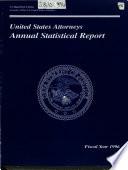 United States Attorneys Annual Statistical Report