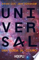 Universal. Una guida al cosmo